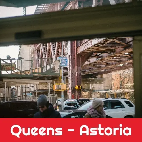Queens - Astoria